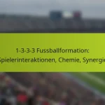 featured-image-1-3-3-3-fussballformation-spielerinteraktionen-chemie-synergie