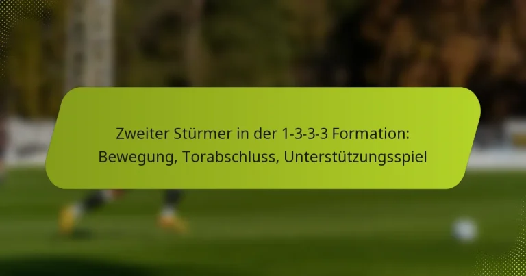 featured-image-zweiter-sturmer-in-der-1-3-3-3-formation-bewegung-torabschluss-unterstutzungsspiel